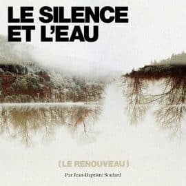 Le Silence et l'Eau