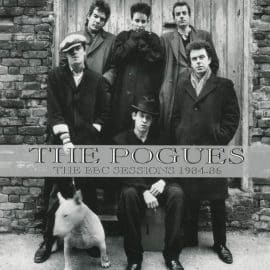 THE POGUES - The BBC Sessions 1984-1986