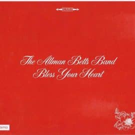 THE ALLMAN BETTS BAND - Bless Your Heart