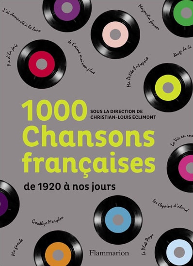 1000 Chansons françaises de 1920 à nos jours