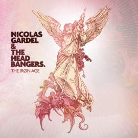 NICOLAS GARDEL & THE HEADBANGERS