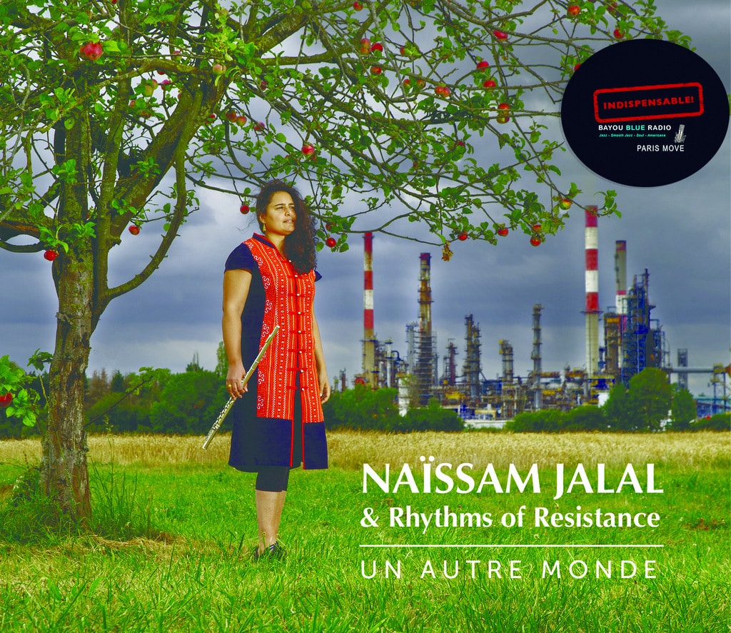 Naïssam Jalal & Rhythms of Resistance – Un Autre Monde