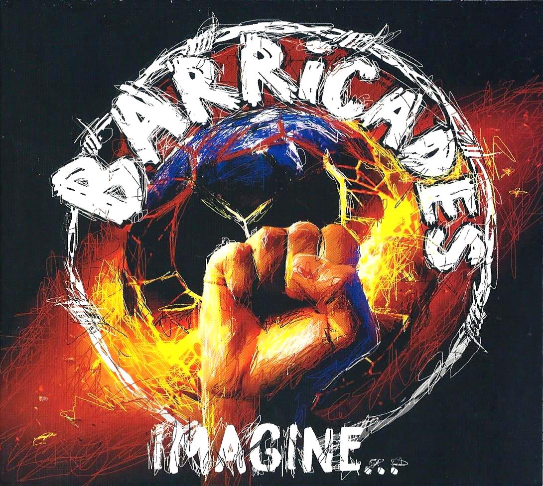 BARRICADES - Imagine