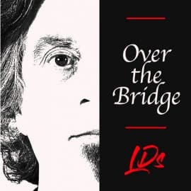 LOU DEMONTIS - Over The Bridge