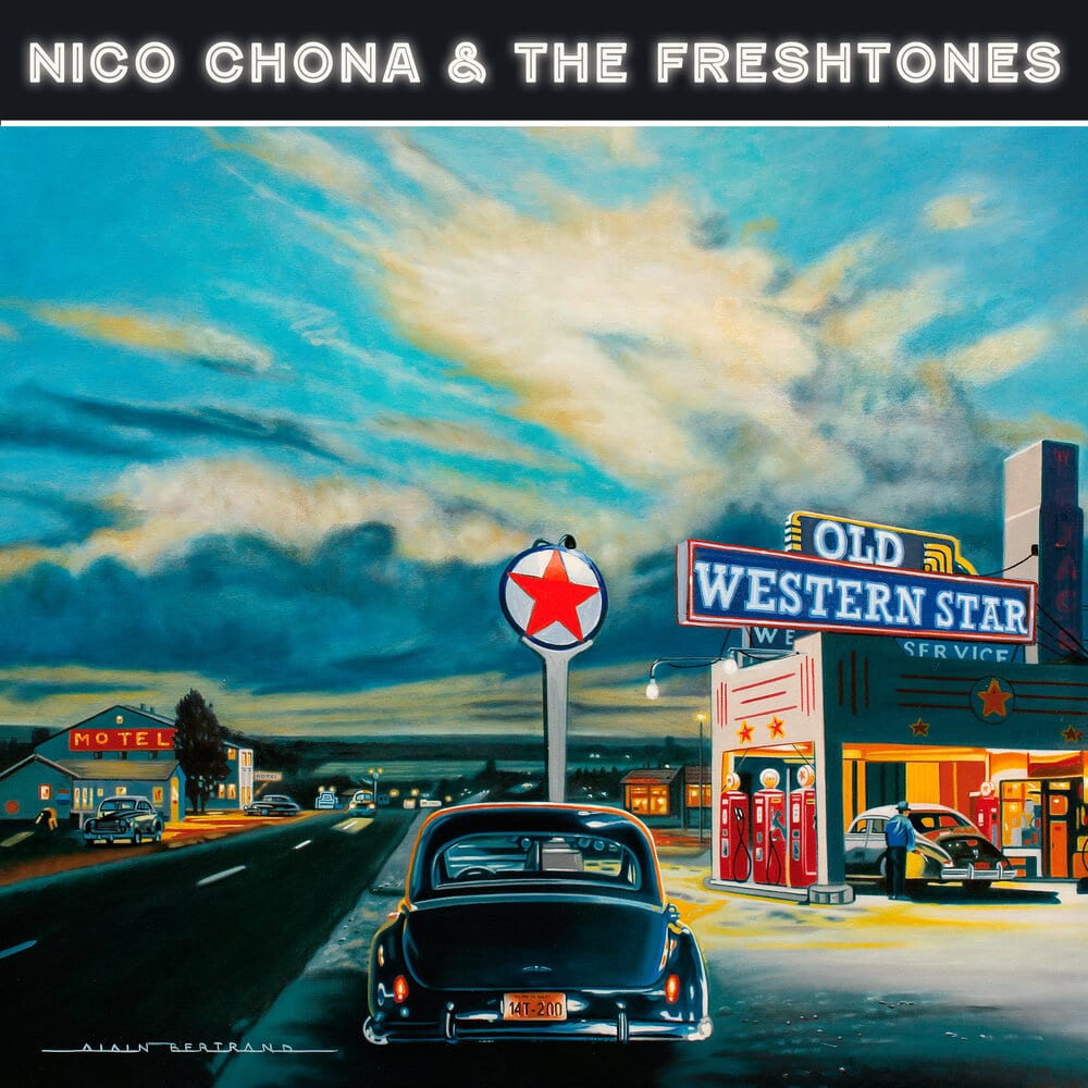 NICO CHONA & THE FRESHTONES - Old Western Star