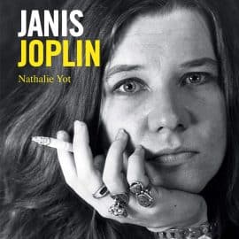 Janis Joplin - Nathalie Yot // Editions Hoëbeke / Gallimard