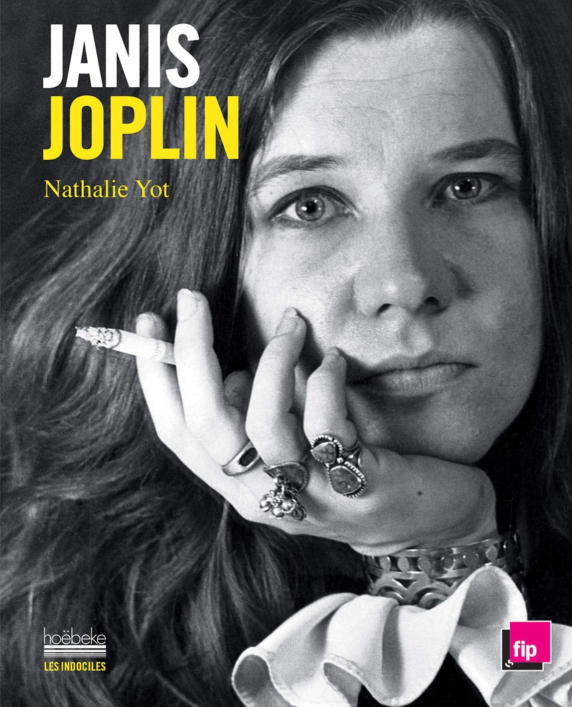 Janis Joplin - Nathalie Yot // Editions Hoëbeke / Gallimard