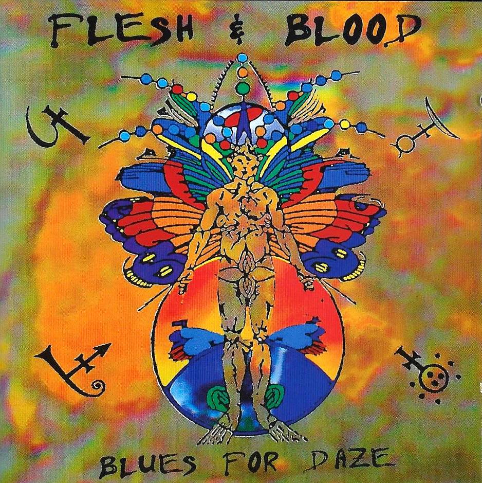 FLESH & BLOOD - Blues For Daze