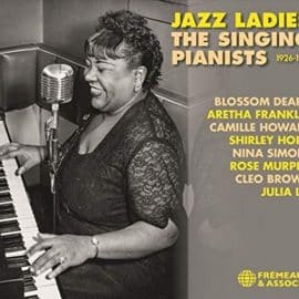 JAZZ LADIES - The Singing Pianists 1926-1961