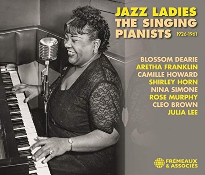JAZZ LADIES - The Singing Pianists 1926-1961