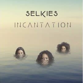 SELKIES - Incantation