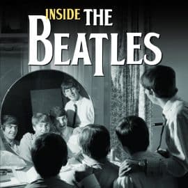 INSIDE THE BEATLES - Dans l'intimité des FAB FOUR