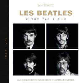 Les BEATLES, album par album