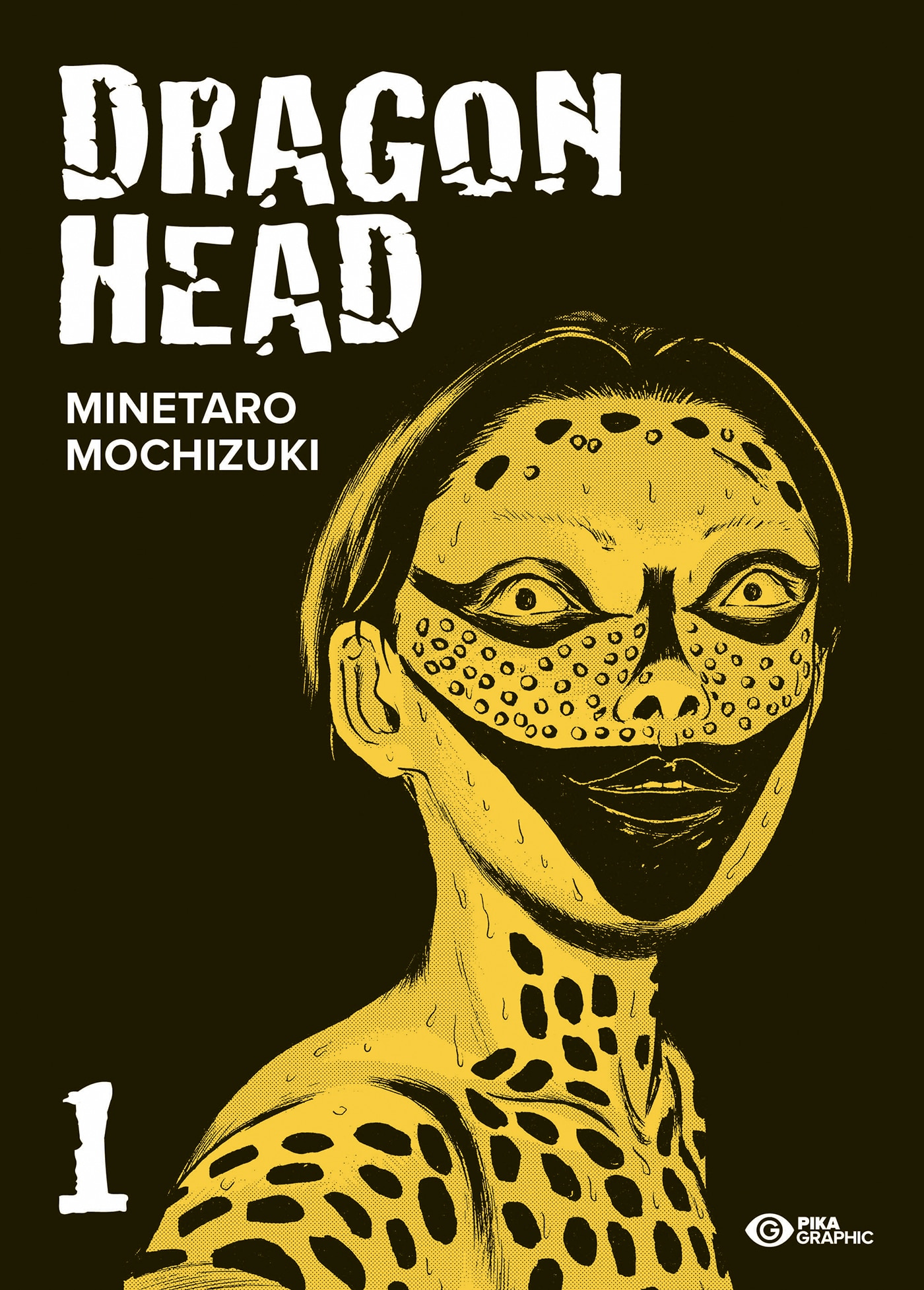 DRAGON HEAD - TOME 1