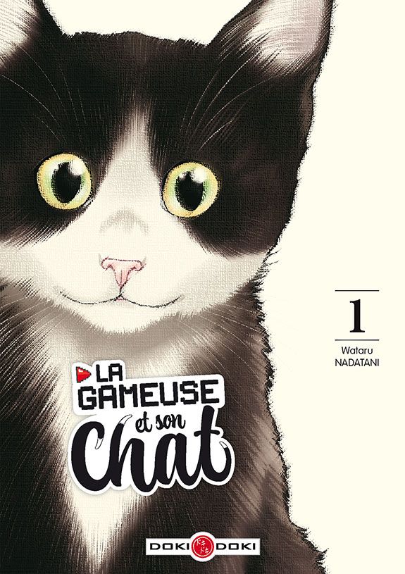 LA GAMEUSE ET SON CHAT - TOME 1