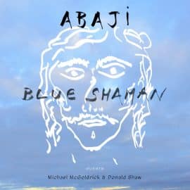 Abaji, nouvel album Blue Shaman