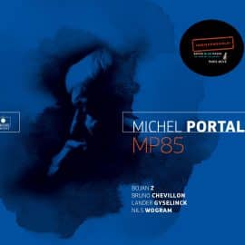 Michel Portal – MP85