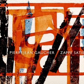 PIERREJEAN GAUCHER - Zappe Satie