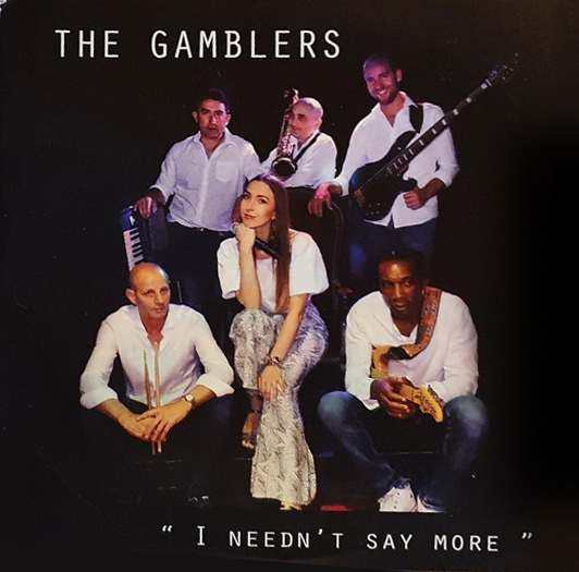 THE GAMBLERS - I Needn't Say More