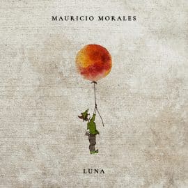 Mauricio Morales – Luna