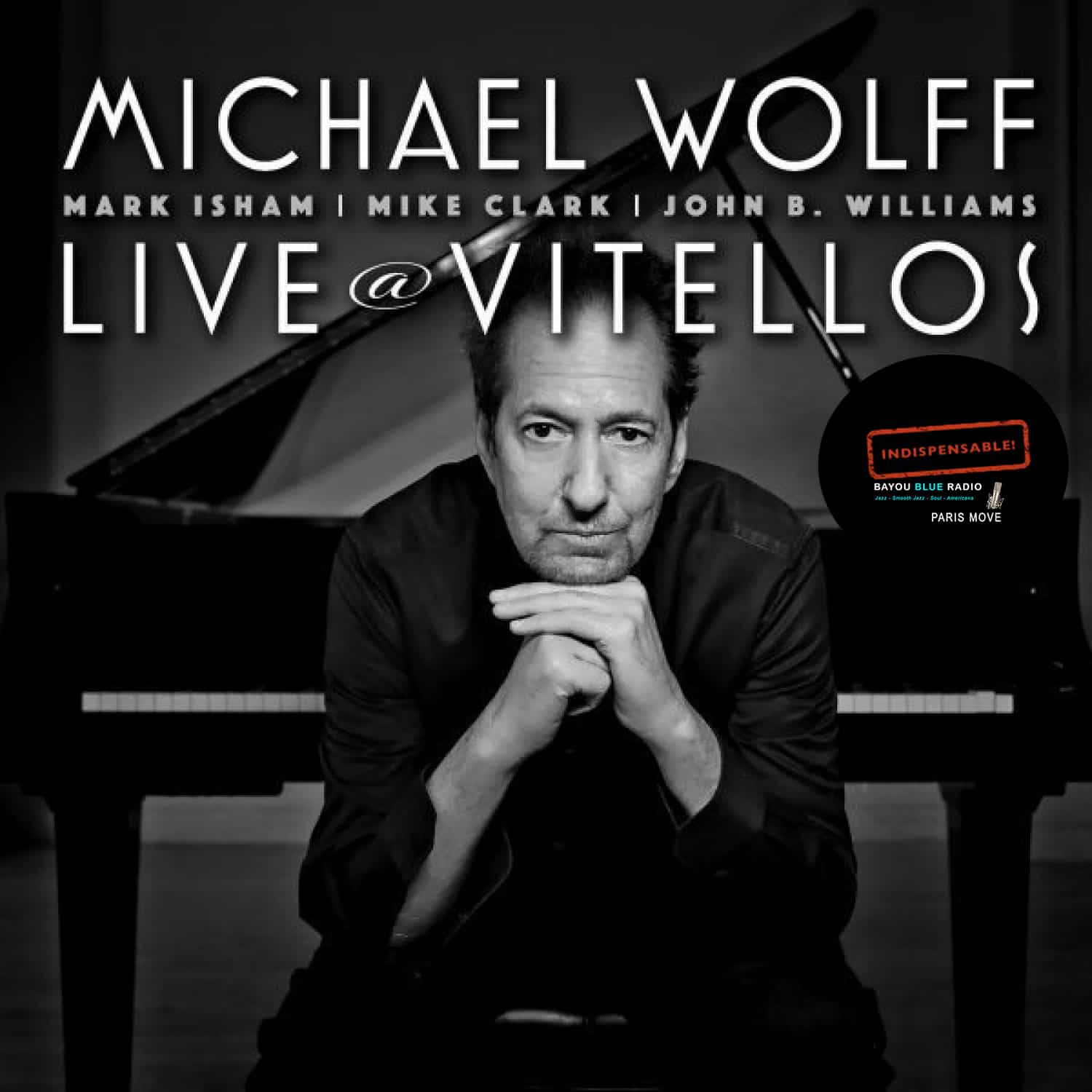 Michael Wolff – Live at Vitellos