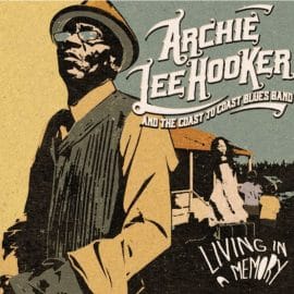 ARCHIE LEE HOOKER & THE COAST TO COAST BLUES BAND