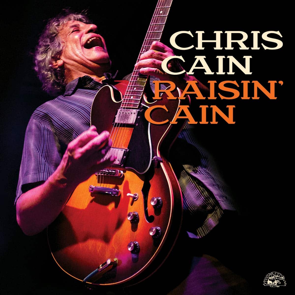 CHRIS CAIN - Raisin' Cain