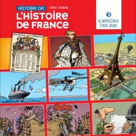 HISTOIRE DE L’HISTOIRE DE FRANCE - TOME 3