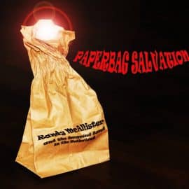 RANDY McALLISTER - Paperbag Salvation