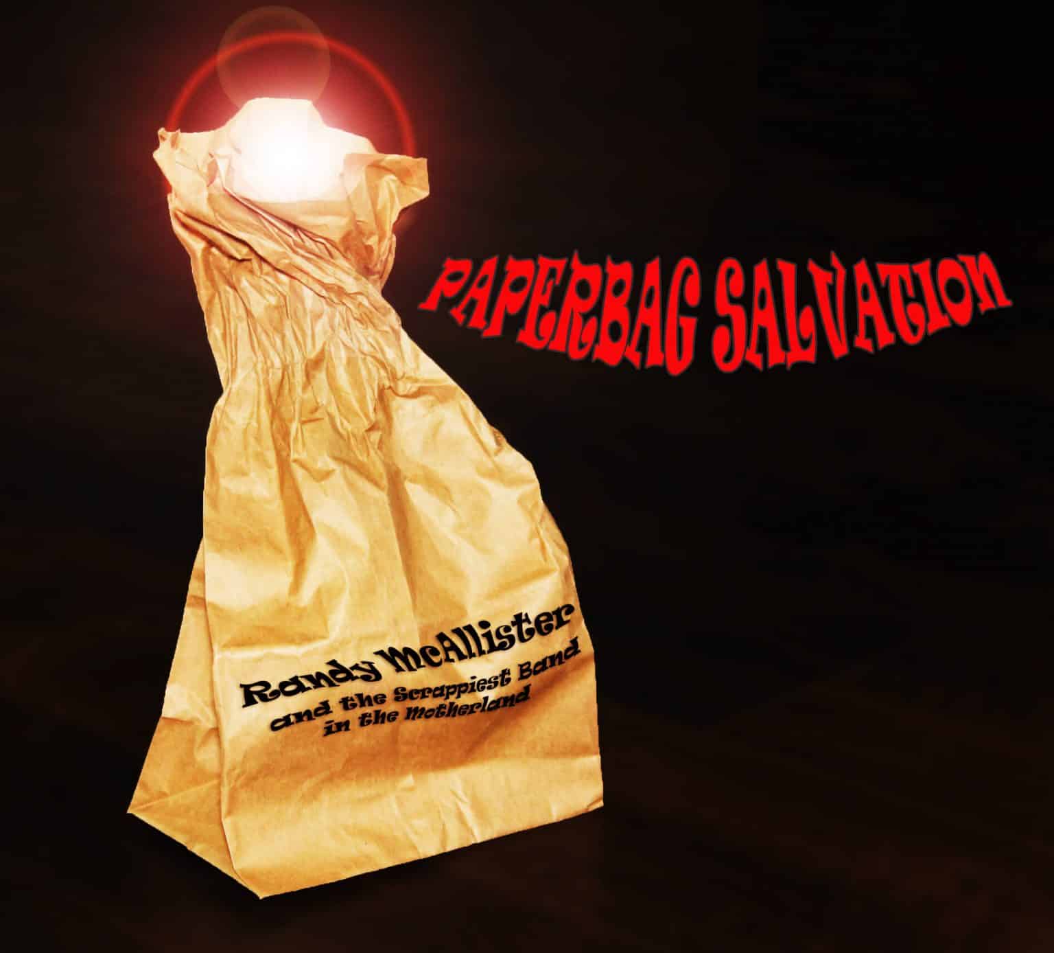 RANDY McALLISTER - Paperbag Salvation