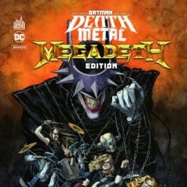 BATMAN, DEATH METAL - TOME 1/ MEGADETH EDITION - Paris Move