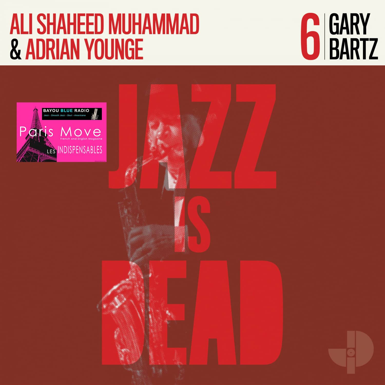 Gary Bartz, Ali Shaheed Muhammad & Adrian Younge