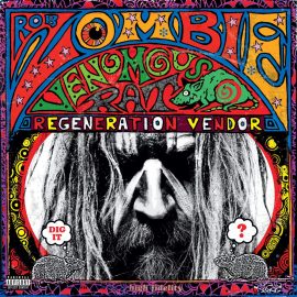 ROB ZOMBIE - Venomous Rat Regeneration Vendor