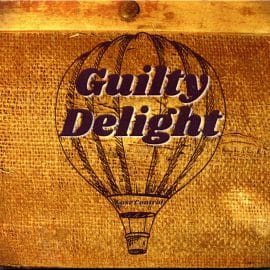 GUILTY DELIGHT - Lose Control