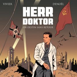 HERR DOKTOR, UN DESTIN SANS RETOUR (1)