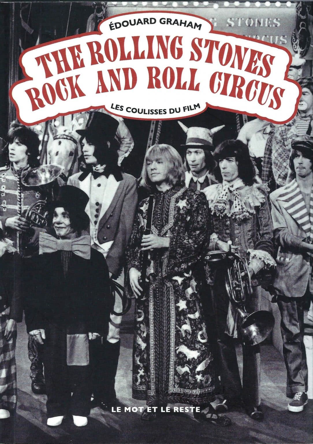 THE ROLLING STONES ROCK AND ROLL CIRCUS Paris Move THE ROLLING STONES ROCK AND ROLL CIRCUS Paris Move