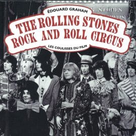 THE ROLLING STONES - ROCK AND ROLL CIRCUS