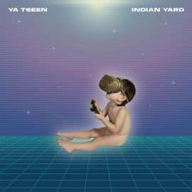 YA TSEEN - Indian Yard