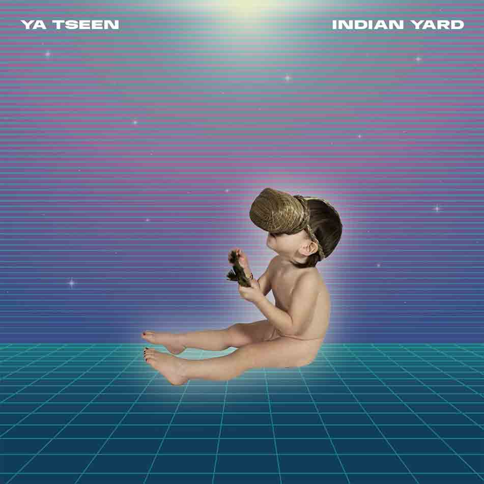 YA TSEEN - Indian Yard