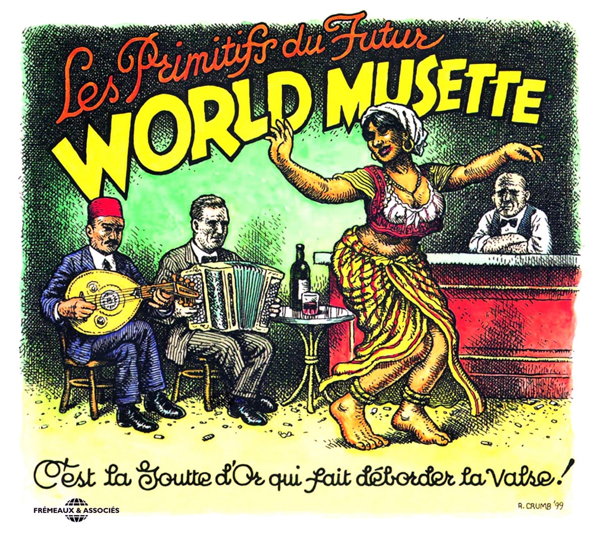LES PRIMITIFS DU FUTUR - World Musette