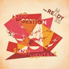THE READY MADES - Autogestion Sentimentale