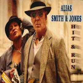 ALIAS SMITH & JONES - Hit & Run