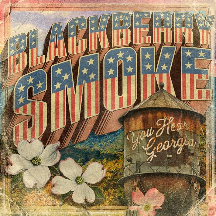 BLACKBERRY SMOKE - You Hear Georgia