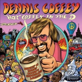 DENNIS COFFEY - Hot Coffey In The D