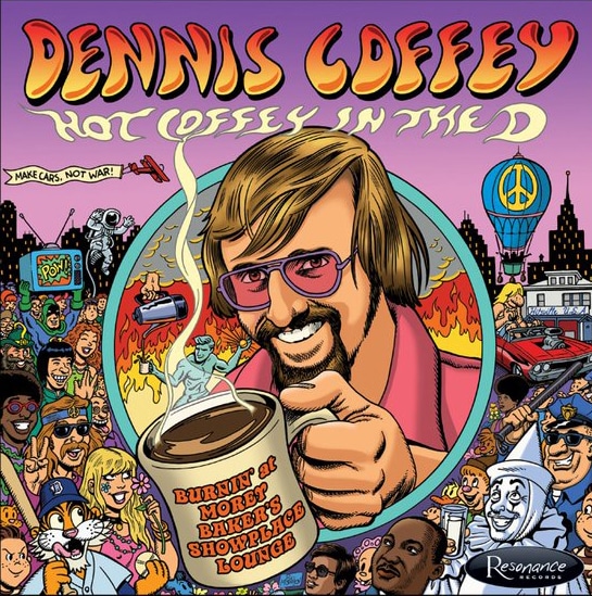 DENNIS COFFEY - Hot Coffey In The D