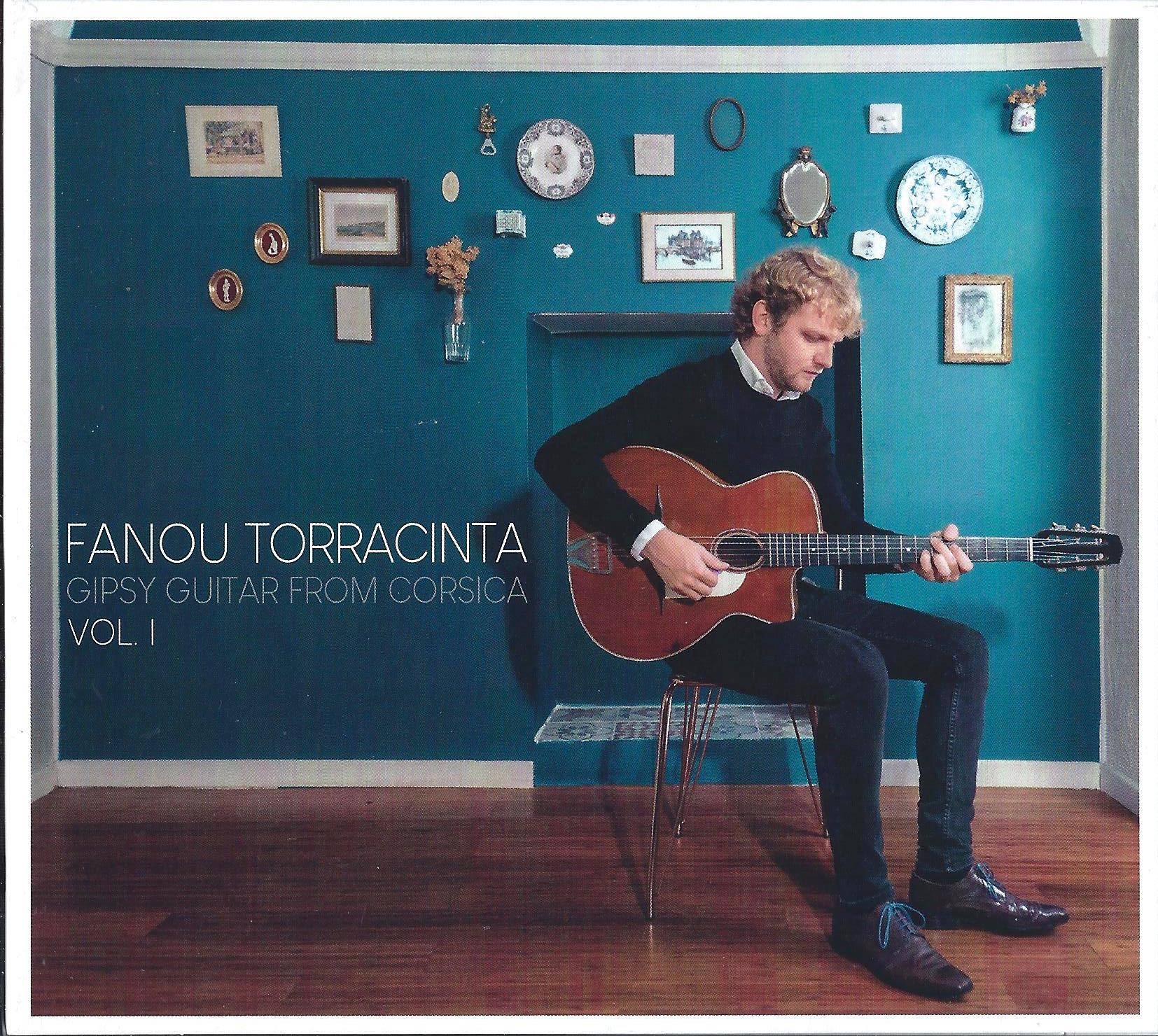 FANOU TORRACINTA - Gipsy Guitar From Corsica Vol.1