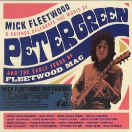 Mick Fleetwood & Friends celebrate the music of Peter Green