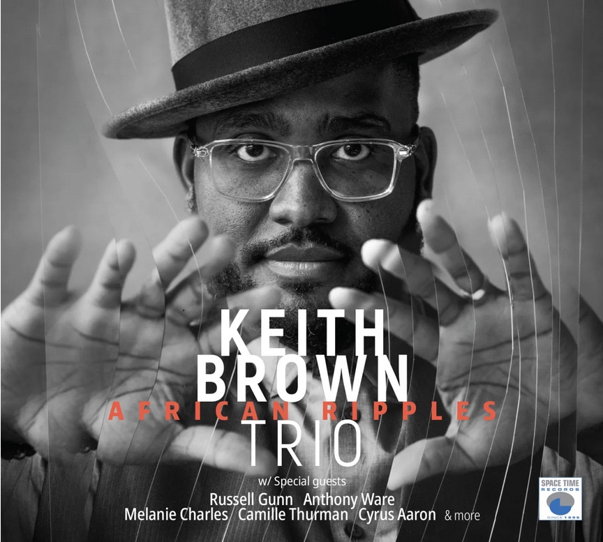 KEITH BROWN TRIO - African Ripples