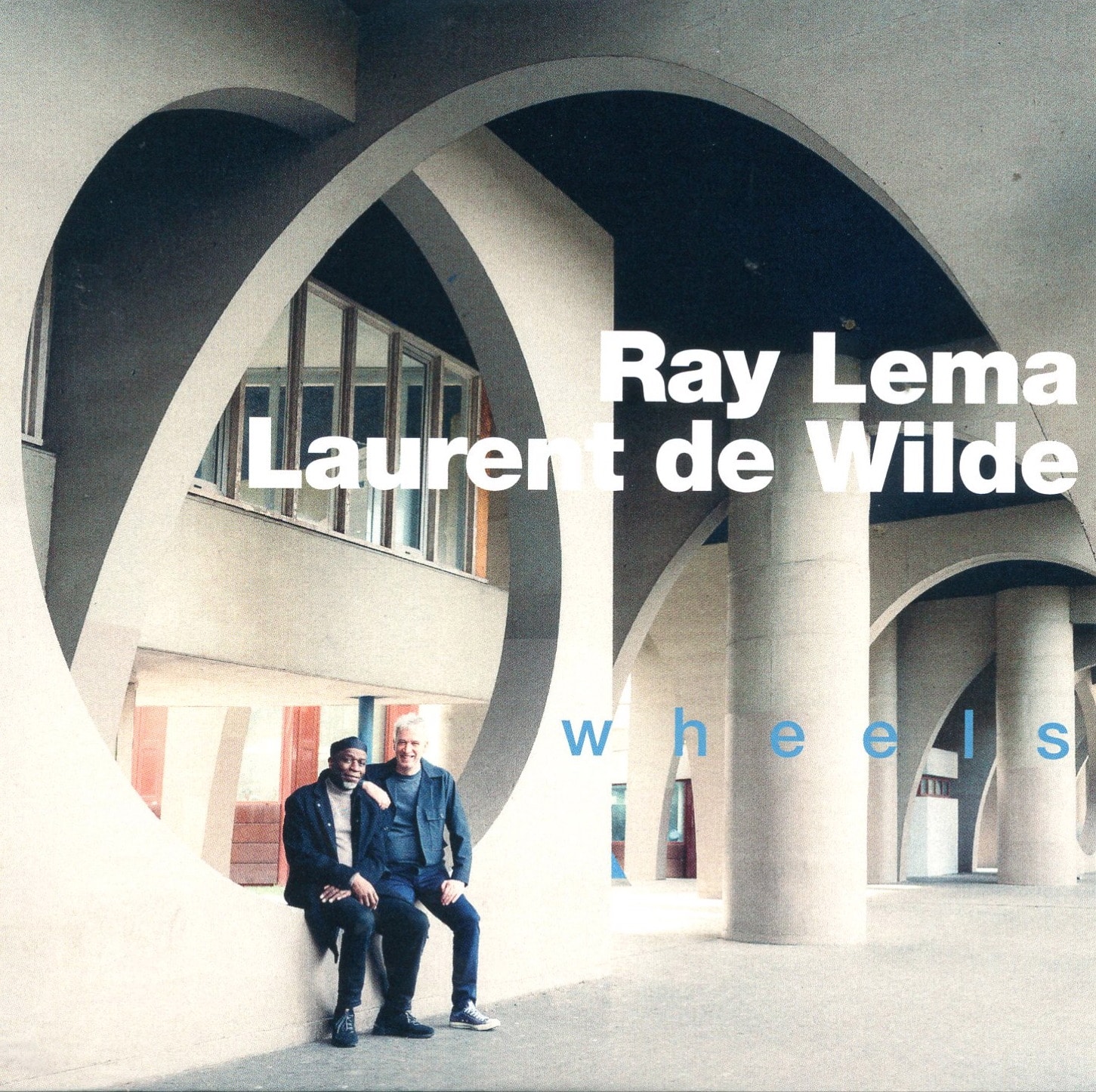 RAY LEMA - LAURENT DE WILDE - Wheels