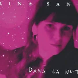 MINA SANG - Dans La Nuit